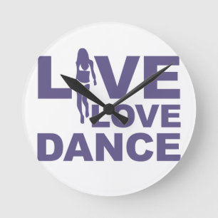 Live Love Dance Ronde Klok