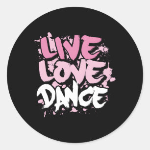 Live Love Dance Ronde Sticker