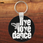 Live, Love, Dance Sleutelhanger (Voorkant)