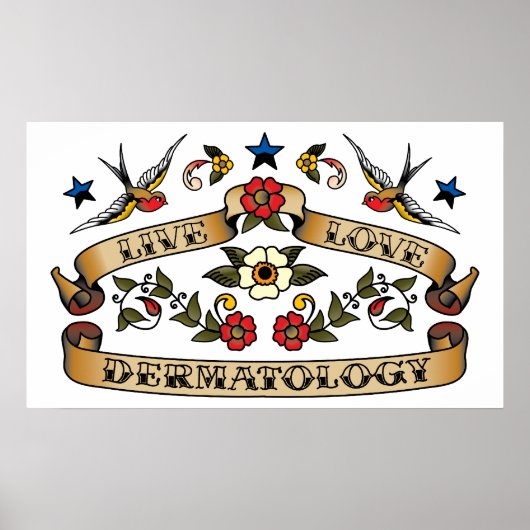 Live Love Dermatology Poster (Voorkant)