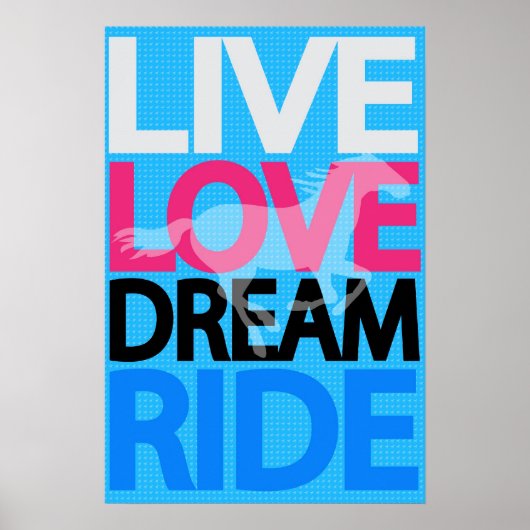 Live Love Dream Ride Cowgirl Equestrian Poster (Voorkant)