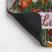 "Live Love Dream" Tulps Muismat (Hoek)