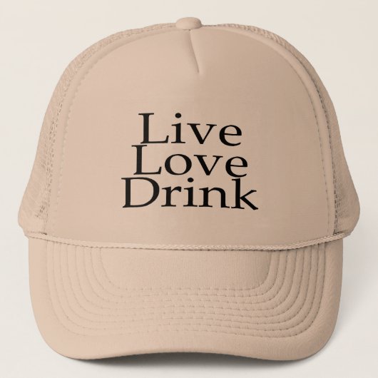 Live Love Drink Trucker Pet (Voorkant)