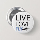 Live Love Fly Ronde Button 5,7 Cm (Voorkant /achterkant)
