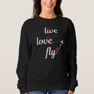 Live Love Fly Typografie met Vliegtuig & Harten Trui
