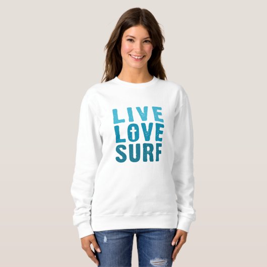 Live, Love God, Surven Sweatshirt (Voorkant volledig)