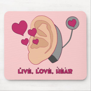 Live, Love, Hear Mousepaad Muismat