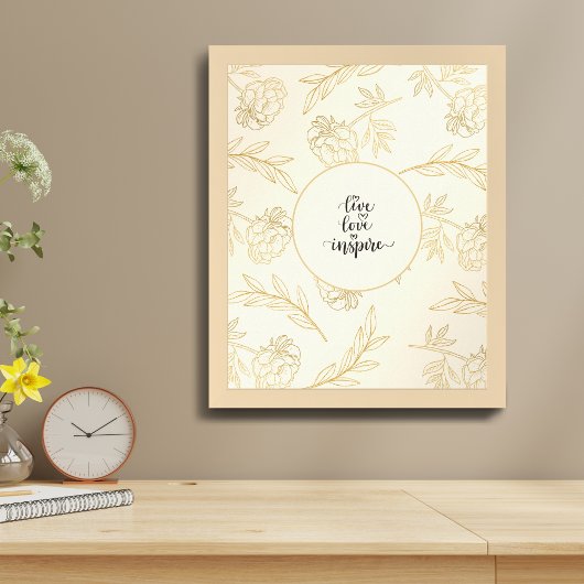 Live Love Inspire Gold Floral Poster
