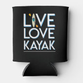 Live Love Kayak Kayaking Geweldige Design Blikjeskoeler (Voorkant)