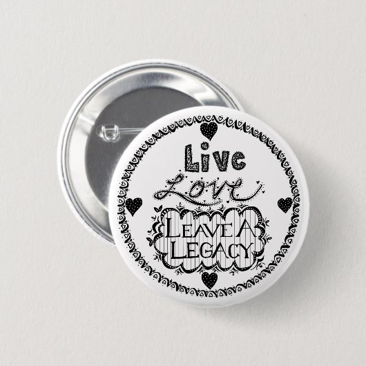 Live Love laat een Button achter (Voorkant /achterkant)