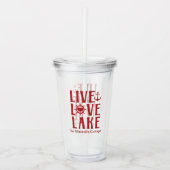 Live Love Lake - Nautical Valentijnsdag Acryl Drinkbeker (Voorkant)