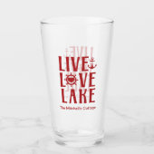 Live Love Lake - Nautical Valentijnsdag Glas (Voorkant)