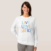 Live Love Latke Hanukkah Design T-shirt (Voorkant volledig)