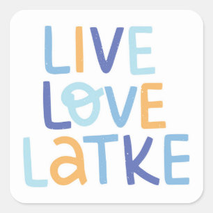 Live Love Latke Hanukkah Design Vierkante Sticker