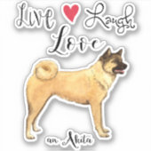 Live Love Laugh Akita Vinyl Sticker (Voorkant)