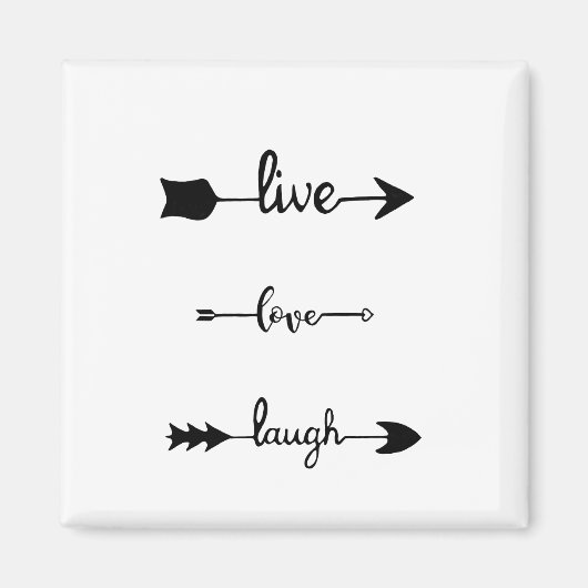Live Love Laugh Arrows Magneet (Voorkant)
