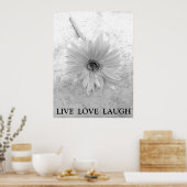 Live Love Laugh Black en White Gerber Daisy Poster (Keuken)