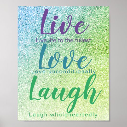 Live Love Laugh Blue Green Glitter Script Poster (Voorkant)