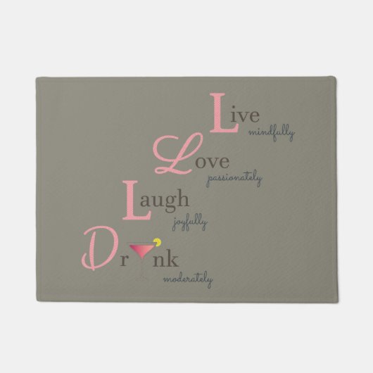 Live Love Laugh drink vrolijke positieve roze deur Deurmat (Voorkant)