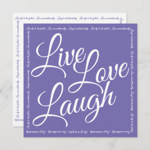 Live Love Laugh Elegant White Script Paars Kaart