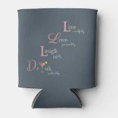 Live Love Laugh en Drink cocktail Blikjeskoeler (Voorkant)