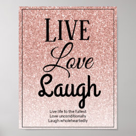 Live Love Laugh Girly Roos Gold Glitter Typografie Poster