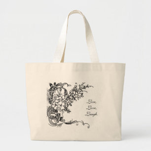 Live Love Laugh Grote Tote Bag