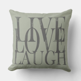 Live Love Laugh Inspirerend Motivatie Quote Buitenkussen