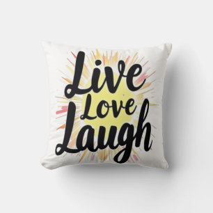 Live Love Laugh Motivatie Burs Kussen