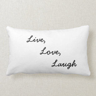 Live, Love, Laugh Pillow Kussen