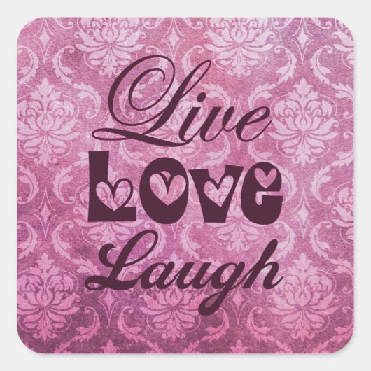 Live Love Laugh Pink Damask Pattern Vierkante Sticker (Voorkant)