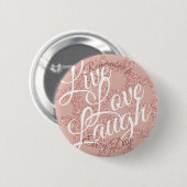 Live Love Laugh Polka Dot Roos Blush Glitter Girly Ronde Button 5,7 Cm (Voorkant /achterkant)