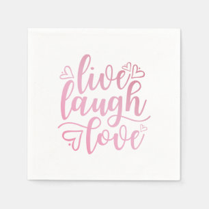 Live Love Laugh Quote   Napkin Servet