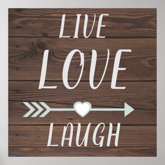 Live Love Laugh Rustic-teken Poster (Voorkant)