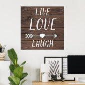 Live Love Laugh Rustic-teken Poster (Thuiskantoor)