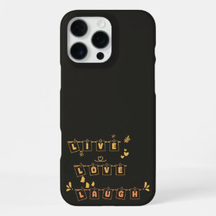 Live Love Laugh Schattig Notedry iPhone 16 Pro Max Hoesje