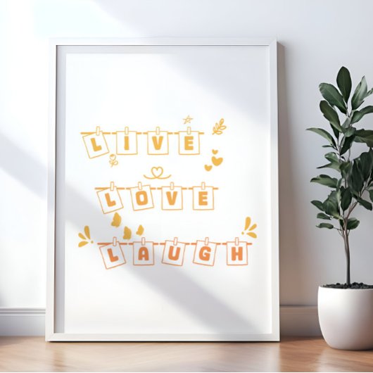 Live Love Laugh Schattig Notedry Poster