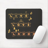 Live Love Laugh Schattige Notedry Muismat (Met muis)