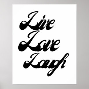 Live Love Laugh Typografie  Inspirerend Poster