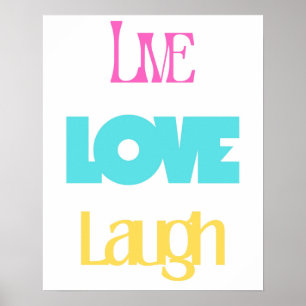 Live Love Laugh Typografie  Inspirerend Poster