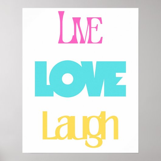 Live Love Laugh Typografie| Inspirerend Poster (Voorkant)