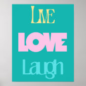 Live Love Laugh Typografie Poster | Inspirerend (Voorkant)