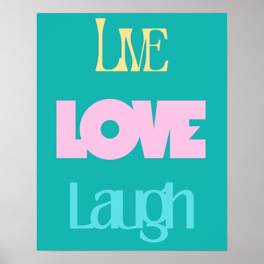 Live Love Laugh Typografie Poster | Inspirerend (Voorkant)
