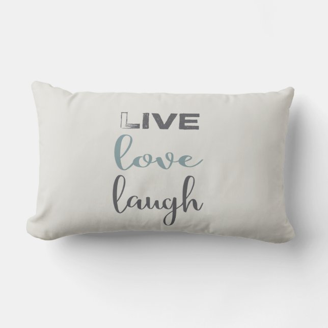 Live Love Laugh Typography Quote Kussen (Voorkant)