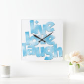 Live Love Laugh - Wall Clock Vierkante Klok (Huis)