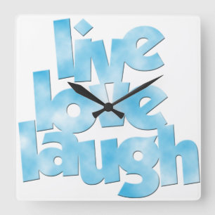 Live Love Laugh - Wall Clock Vierkante Klok