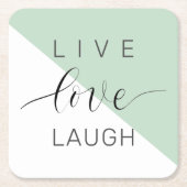 Live Love Laught Positive Motivation Mint Quote Kartonnen Onderzetters (Voorkant)