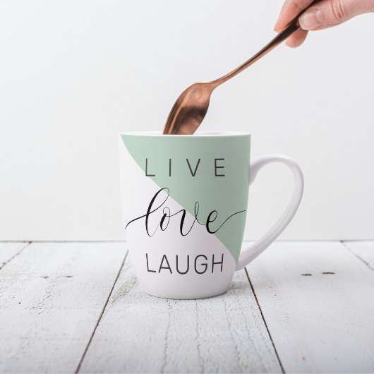 Live Love Laught Positive Motivation Mint Quote Latte Mok