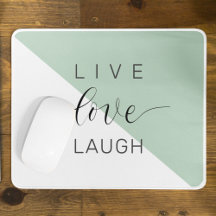 Live Love Laught Positive Motivation Mint Quote
