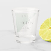 Live Love Laught Positive Motivation Mint Quote Shot Glas (Achterkant)